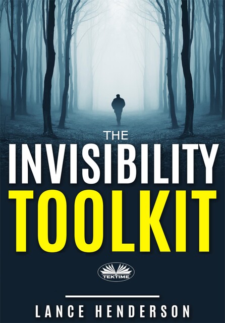 The Invisibility Toolkit, Lance Henderson
