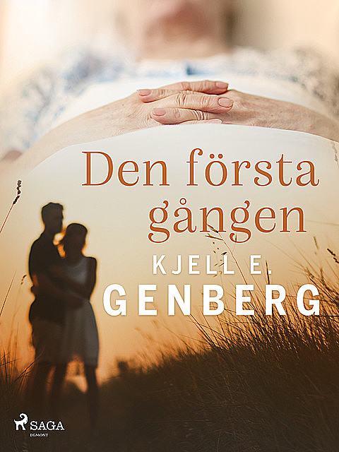 Den första gången, Kjell E.Genberg
