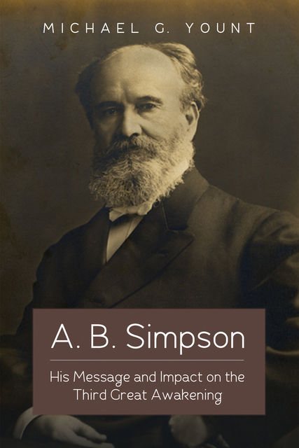 A. B. Simpson, Michael G. Yount