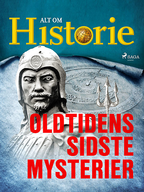 Oldtidens sidste mysterier, Alt Om Historie