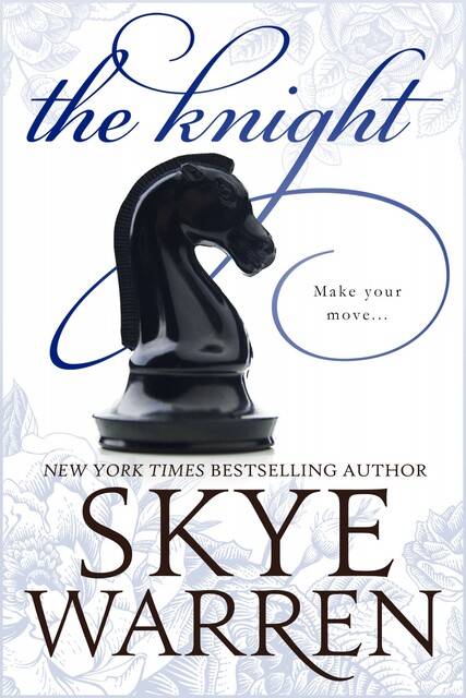 The Knight, Skye Warren