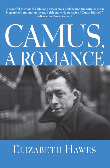 Camus, a Romance, Elizabeth Hawes