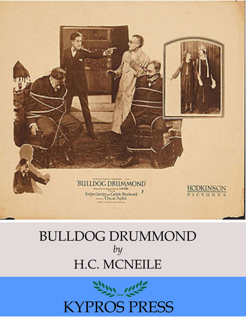 Bulldog Drummond, H.C.McNeile