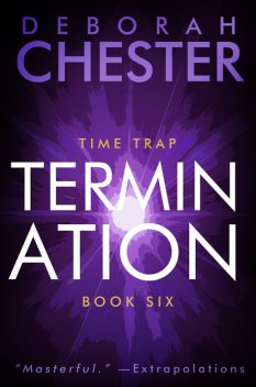 Termination, Deborah Chester