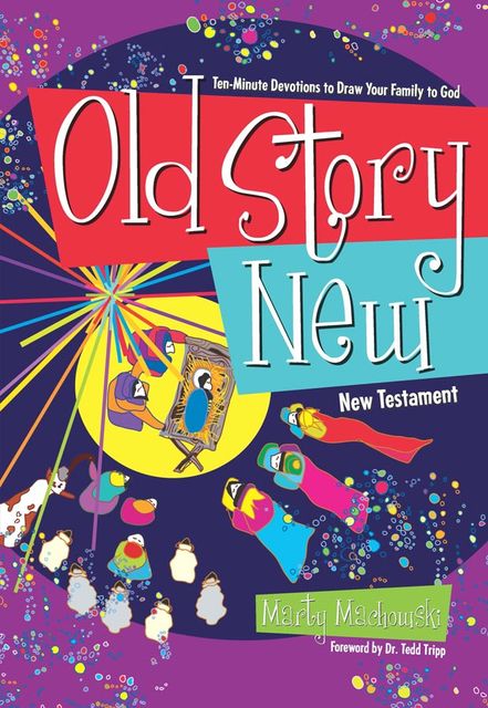 Old Story New, Marty Machowski