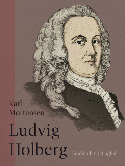 Ludvig Holberg, Karl Mortensen