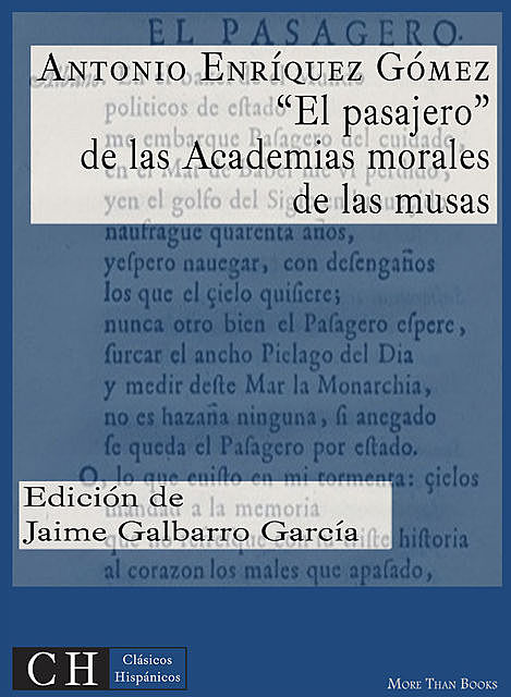 El Pasajero, de las Academias morales de las musas, Antonio Gómez