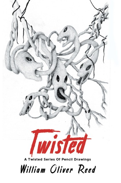 Twisted, William Reed