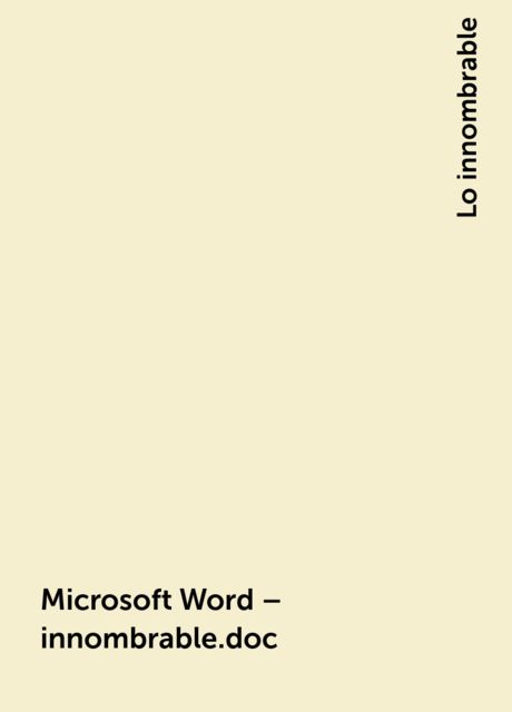 Microsoft Word – innombrable.doc, Lo innombrable