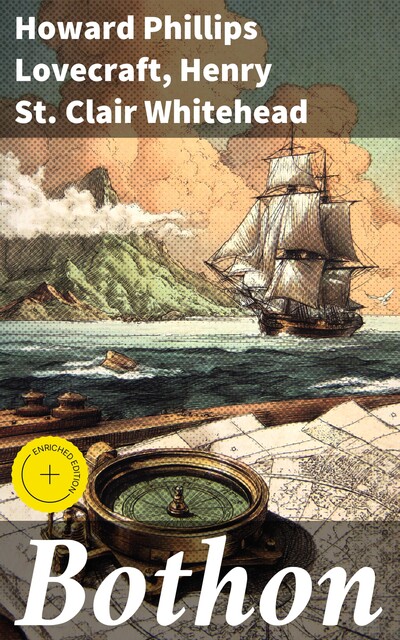 Bothon, Howard Lovecraft, Henry St. Clair Whitehead