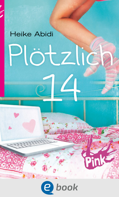 Plötzlich 14, Heike Abidi