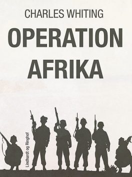 Operation Afrika, Charles Whiting