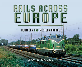 Rails Across Europe, David Cable