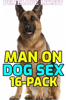 Man On Dog Sex 16-Pack, Penelope Liksit