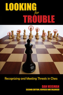 Looking for Trouble (2nd ed.), Dan Heisman