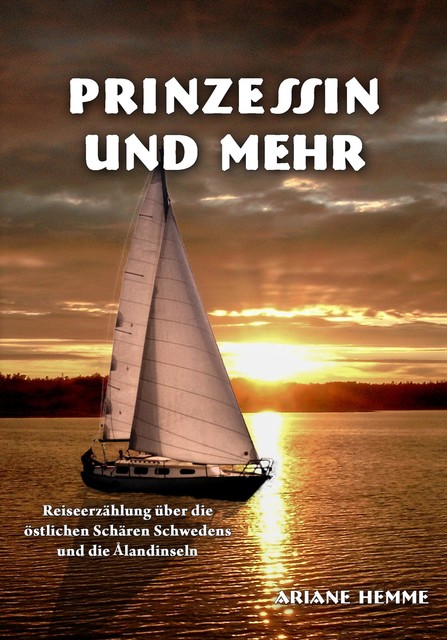 Prinzessin und Mehr, Ariane Hemme