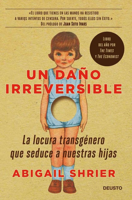 Un daño irreversible (Deusto) (Spanish Edition), Abigail Shrier