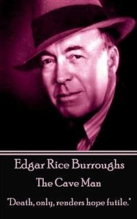 The Cave Man, Edgar Rice Burroughs