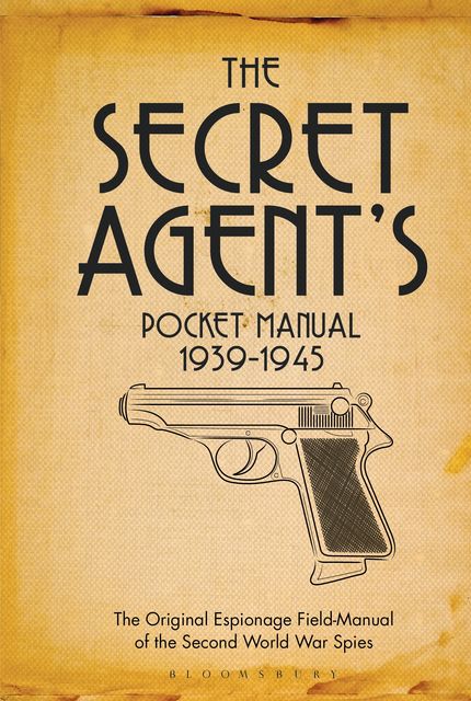 The Secret Agent's Pocket Manual, Stephen Bull