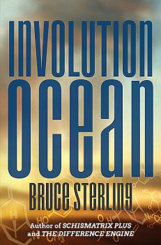 Involution Ocean, Bruce Sterling