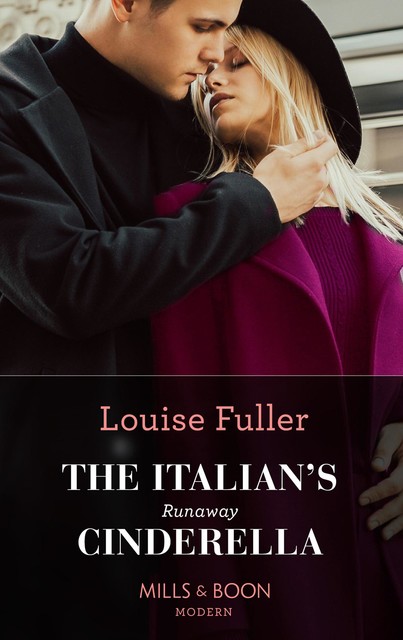 The Italian’s Runaway Cinderella, Louise Fuller