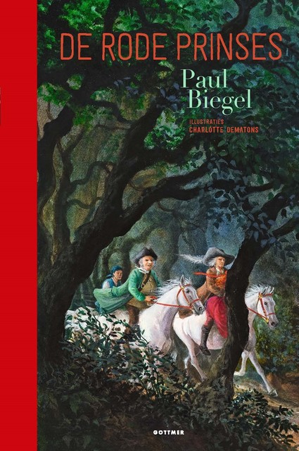 De Rode Prinses, Paul Biegel