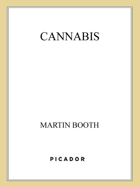 Cannabis, Martin Booth