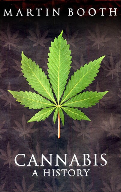 Cannabis, Martin Booth