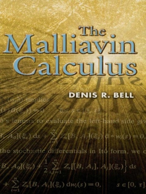 Malliavin Calculus, Denis R.Bell