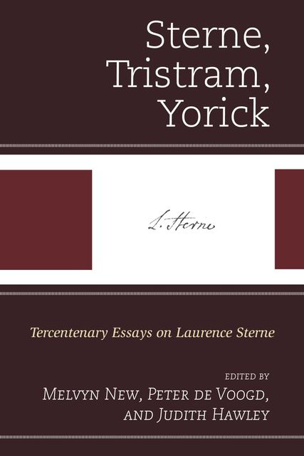 Sterne, Tristram, Yorick, Peter Voogd, Edited by Melvyn New, Judith Hawley