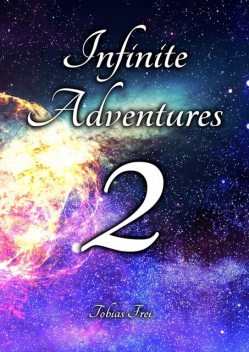 Infinite Adventures 2, Tobias Frei