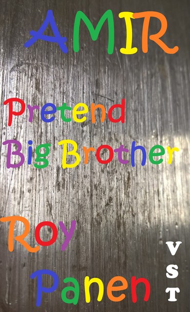 AMIR Pretend Big Brother (Very Easy Reading), Roy Panen