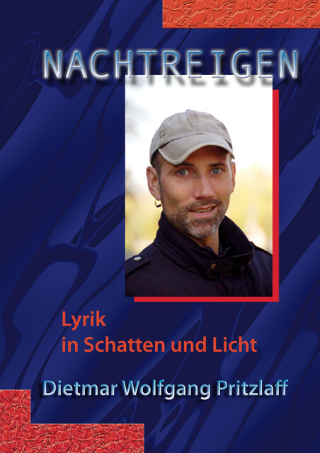Nachtreigen – erweiterte Version, Dietmar Wolfgang Pritzlaff