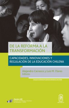 De la reforma a la transformación, Alejandro Carrasco