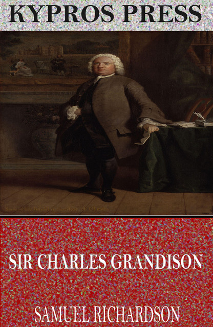 The History of Sir Charles Grandison, 
