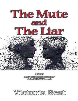 The Mute and the Liar, Victoria Best
