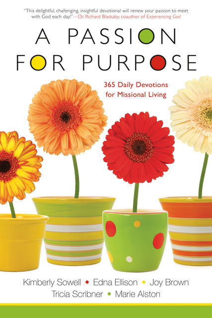 A Passion for Purpose, Kimberly Sowell