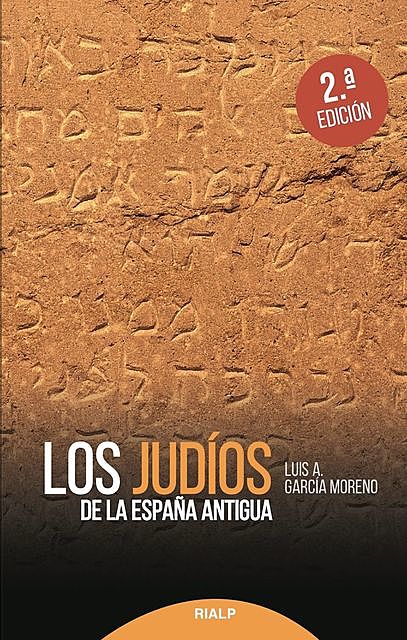 Los judíos de la España antigua, Luis A. García Moreno