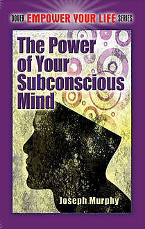 joseph murray the power of the subconscious mind