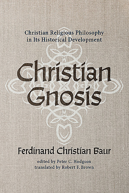 Christian Gnosis, Ferdinand Christian Baur