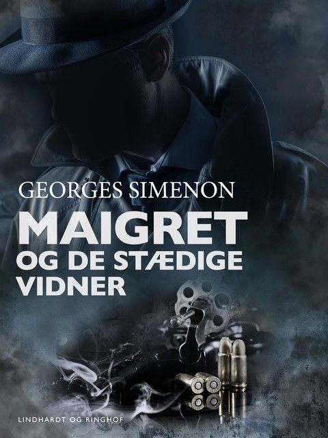 Maigret og de stædige vidner, Georges Simenon