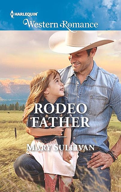 Rodeo Father, Mary Sullivan