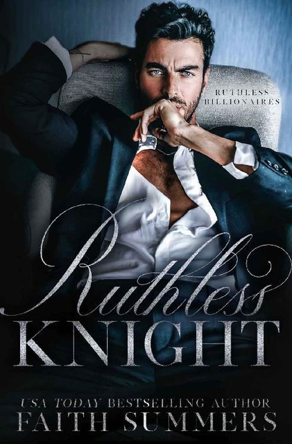 Ruthless Knight: An Arranged Marriage Romance, Faith Summers, Khardine Gray