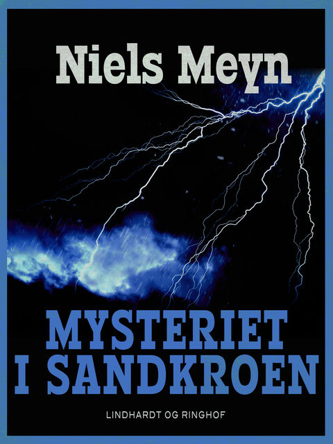 Mysteriet i Sandkroen, Niels Meyn