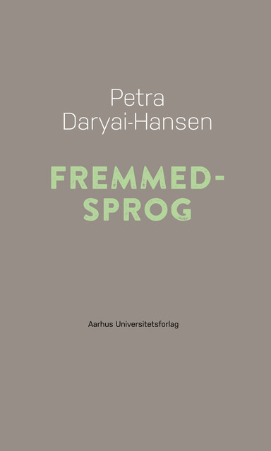 Fremmedsprog, Petra Daryai-Hansen