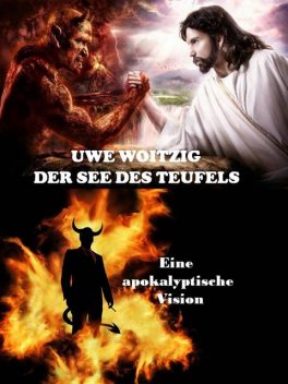 Der See des Teufels, Uwe Woitzig