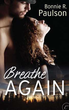 Breathe Again, Bonnie R.Paulson