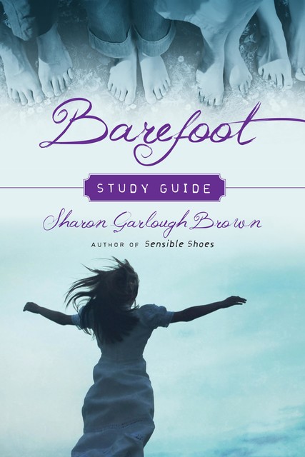 Barefoot Study Guide, Sharon Brown