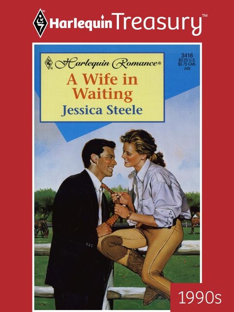 A Wife in Waiting, Jessica Steele