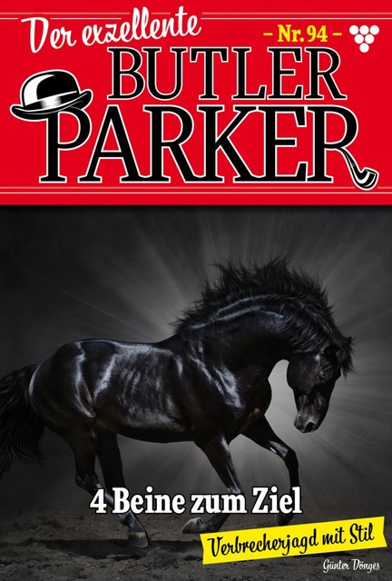 Der exzellente Butler Parker 94 – Kriminalroman, Günter Dönges